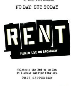 Aidan’s Pick: Rent: Filmed Live on Broadway