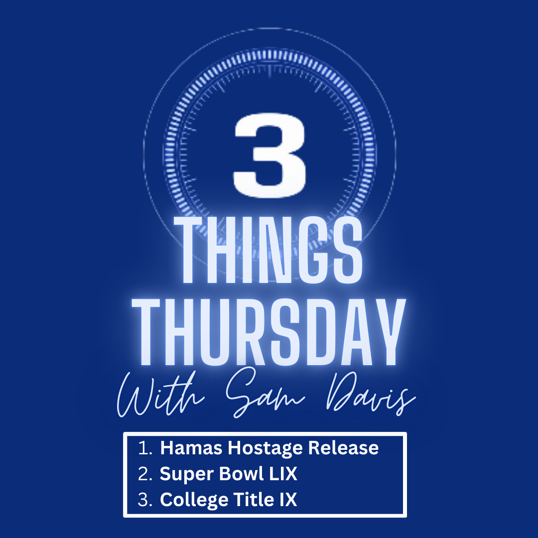 Three Things Thursday: February 13, 2025